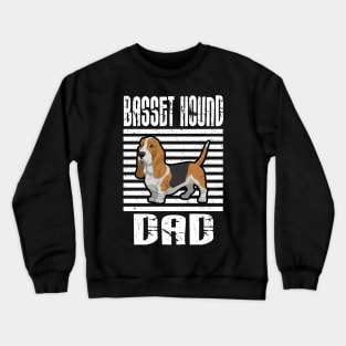 Basset Hound Dad Proud Dogs Crewneck Sweatshirt